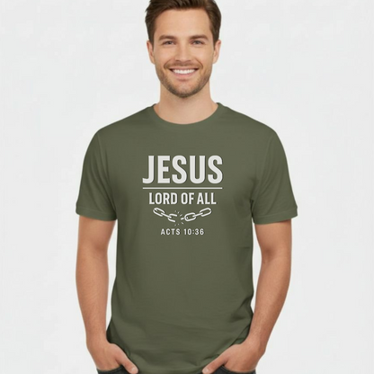 Jesus Lord of All Christian T-Shirt • Acts 10:36 Bible Verse • Bold Faith Tee | Gildan 64000 Unisex Softstyle