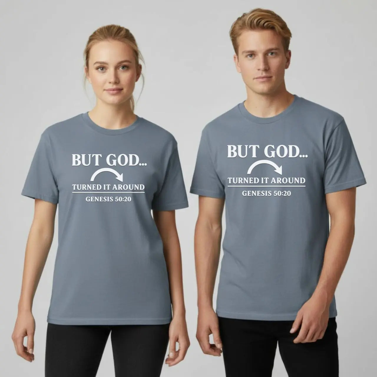 But God Turned It Around T-Shirt | Unisex Faith Tee Goshen & Selah Co