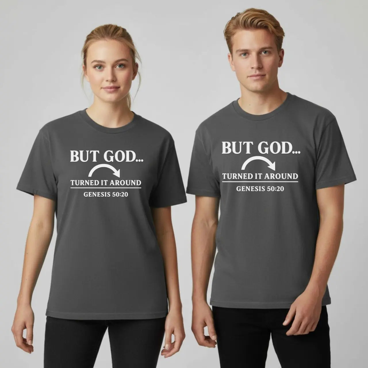But God Turned It Around T-Shirt | Unisex Faith Tee Goshen & Selah Co