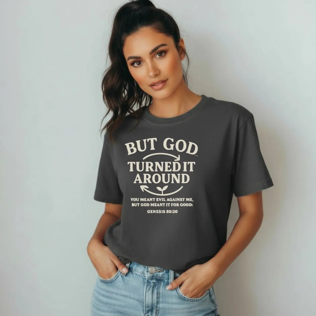 But God Turned It Around T-Shirt | Faith Comfort Colors Tee Goshen & Selah Co