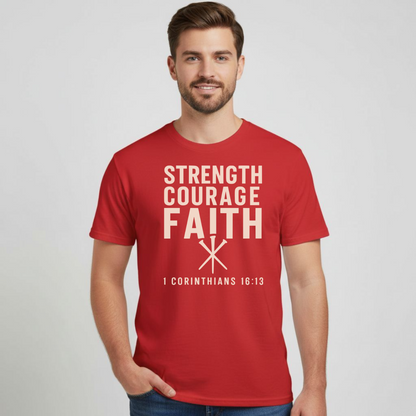 Strength Courage Faith Christian T-Shirt • 1 Corinthians 16:13 Bible Verse • Bold Faith Tee | Gildan 64000 Unisex Softstyle