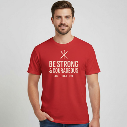 Be Strong & Courageous Christian T-Shirt • Joshua 1:9 Bible Verse • Bold Faith Tee | Gildan 64000 Unisex Softstyle