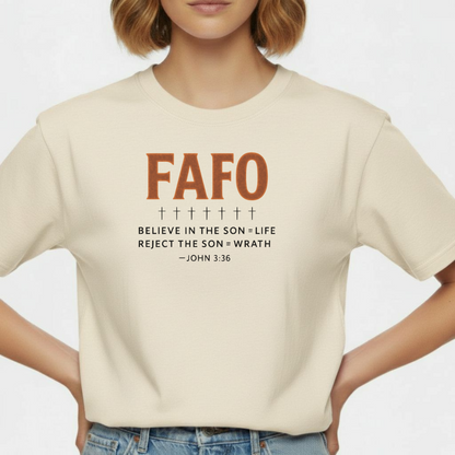 FAFO Christian T-Shirt • John 3:36 Bible Verse Tee • Comfort Colors 1717 Bold Faith Shirt