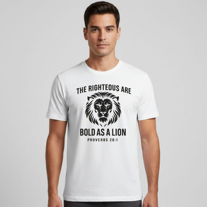 The Righteous Are Bold As A Lion Christian T-Shirt • Proverbs 28:1 Bible Verse Tee • Faith + Courage Gildan 64000