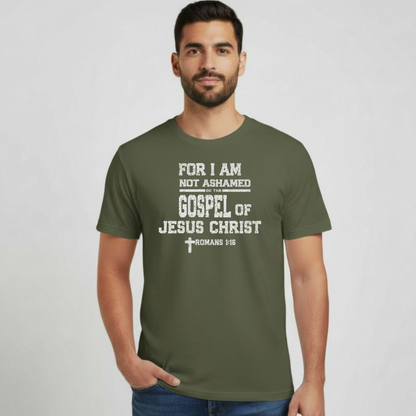 For I Am Not Ashamed T-Shirt • Romans 1:16 Christian Tee • Gildan 64000 Gospel Shirt