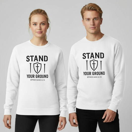 Stand Your Ground Sweatshirt • Ephesians 6:13 Bible Verse Crewneck • Christian Faith Shirt • Gildan 18000 Unisex Pullover