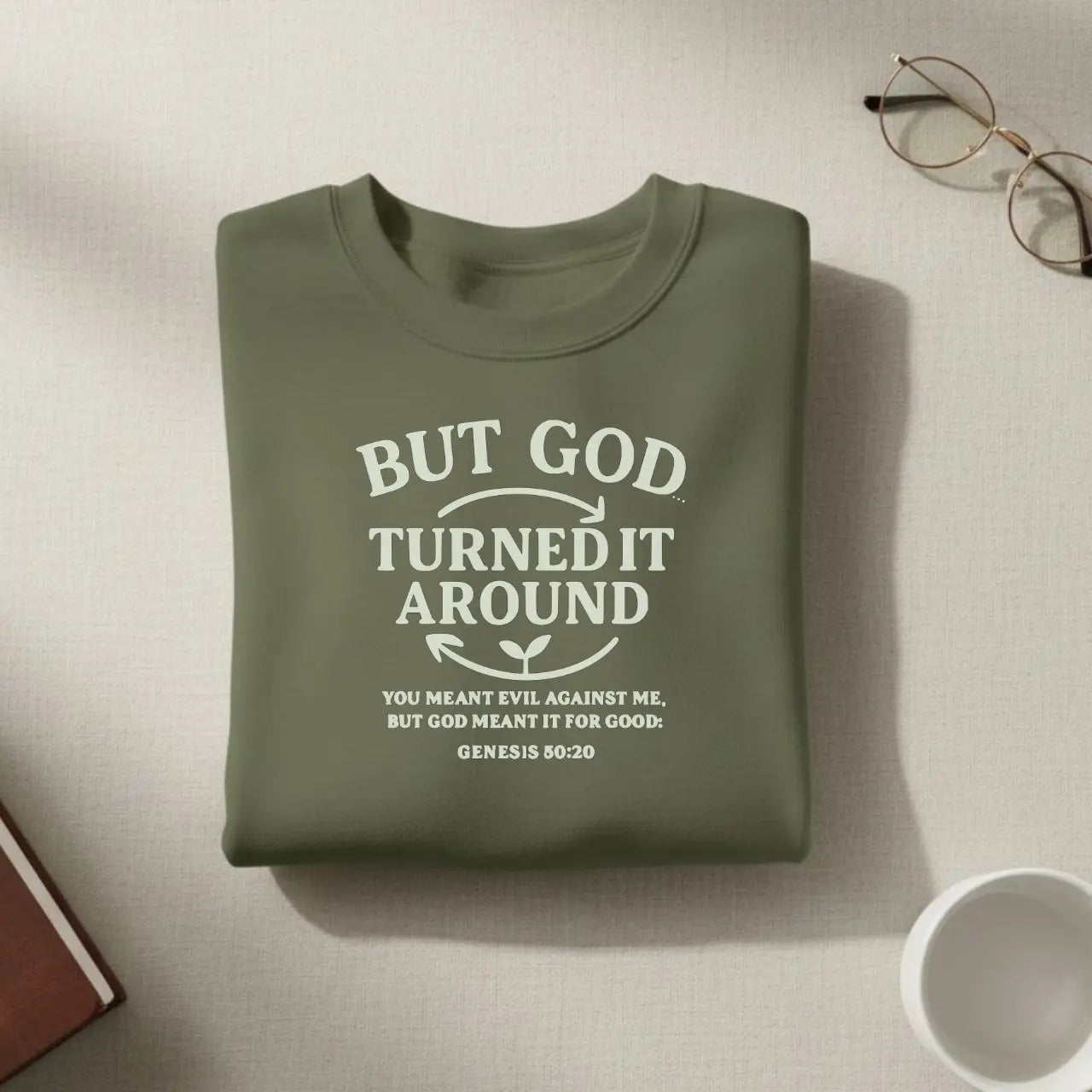 But God Turned It Around Sweatshirt | Faith Crewneck Goshen & Selah Co
