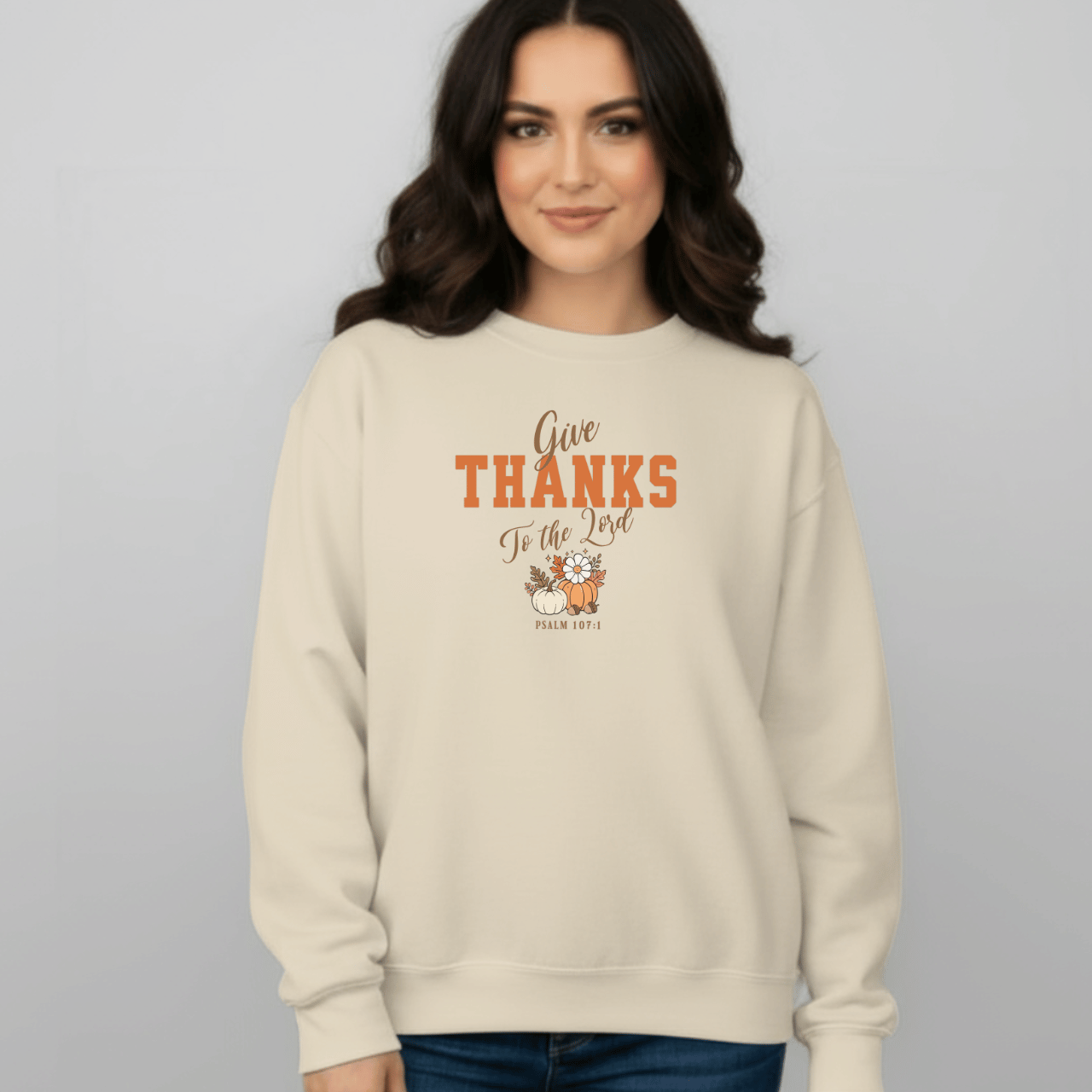 Give Thanks to the Lord Sweatshirt • Psalm 107:1 Bible Verse Crewneck • Christian Faith Thanksgiving Sweatshirt • Gratitude Gift