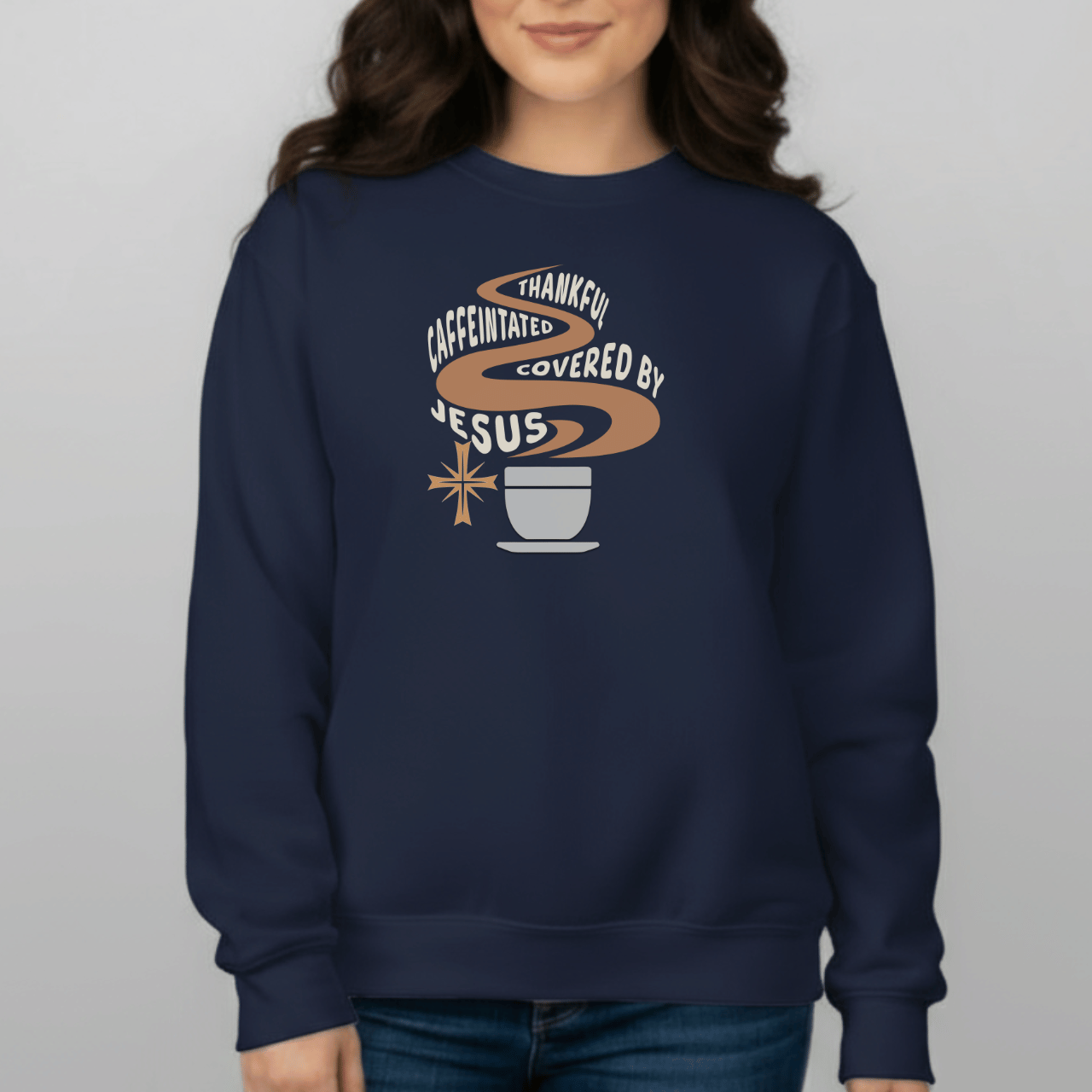 Thankful Caffeinated Covered By Jesus Sweatshirt | Christian Coffee Crewneck | Faith Comfort Sweater | Gildan 18000