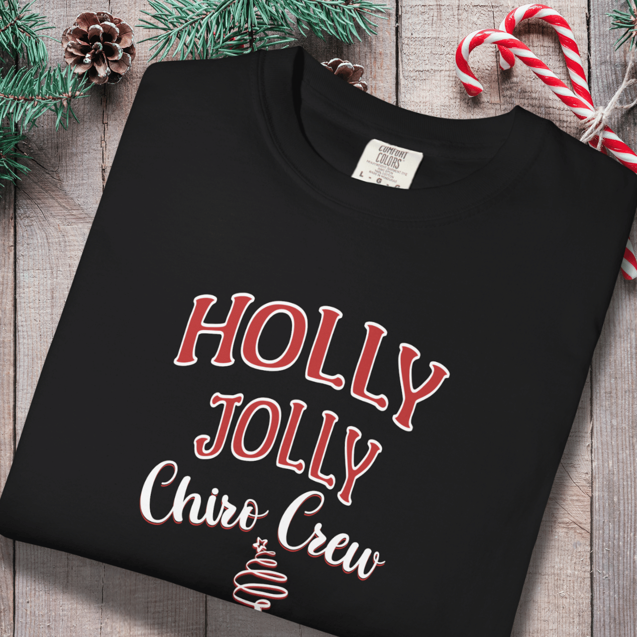 Holly Jolly Chiro Crew Shirt | Christmas Chiropractic Staff Tee | Holiday Chiro Office Shirt | Comfort Colors 1717 | Chiropractor Christmas