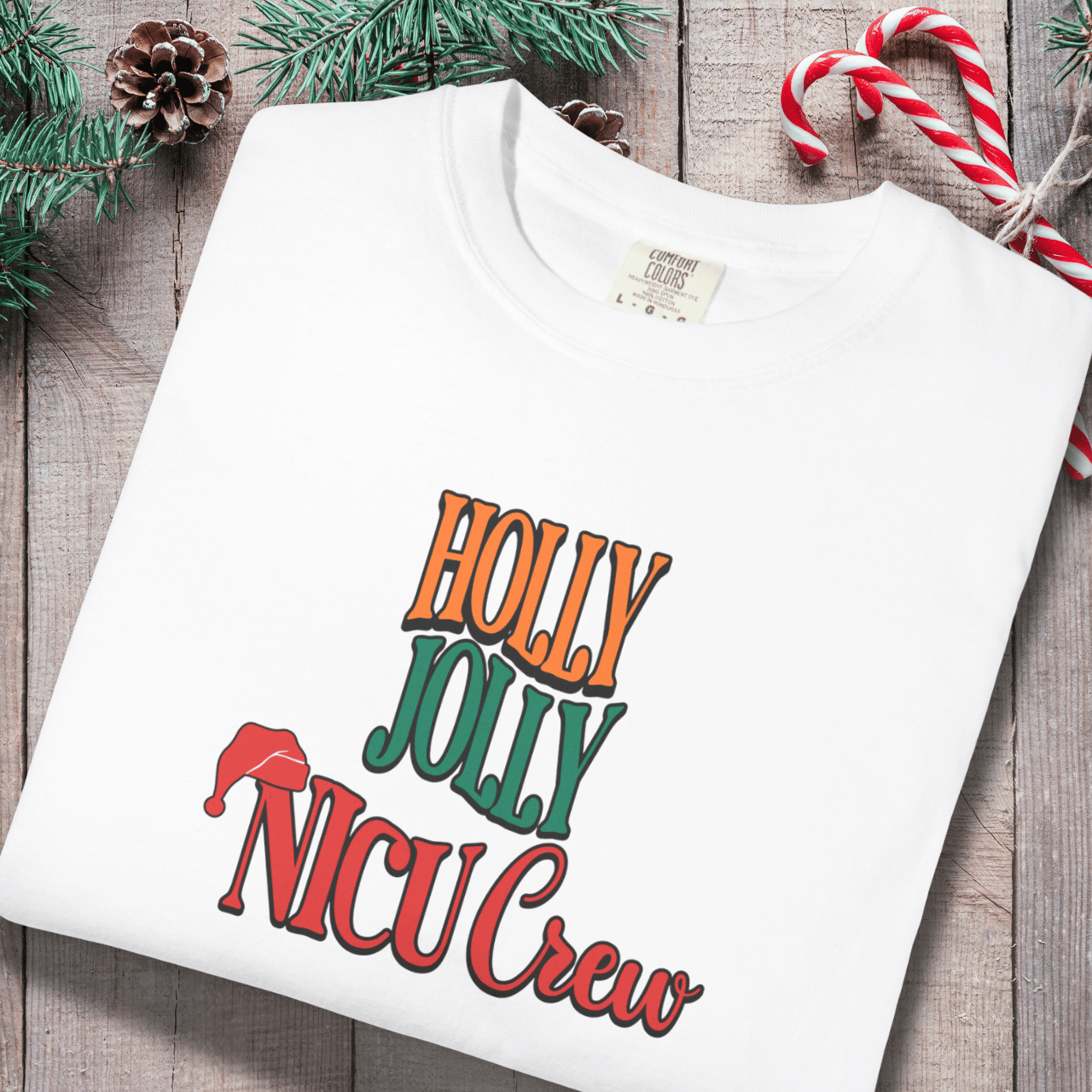 Holly Jolly NICU Crew Shirt | Comfort Colors 1717 | Christmas Nurse Tee | Holiday NICU Staff T-Shirt | Neonatal Nurse Christmas Top