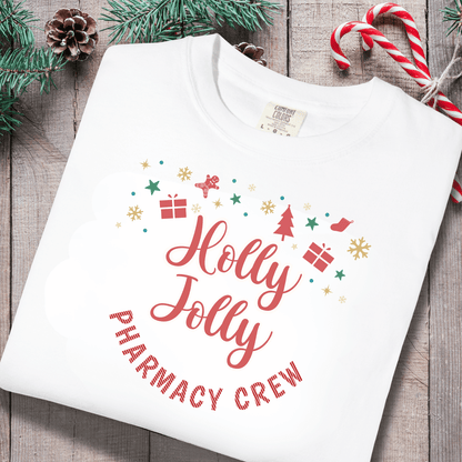 Holly Jolly Pharmacy Crew Shirt | Christmas Pharmacy Team Tee | Comfort Colors 1717 | Pharmacist & Tech Holiday Work Shirt