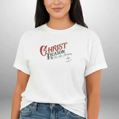 Christ Is the Reason for the Season Shirt – Luke 2:11 Christmas Christian Tee | Comfort Colors 1717 | Faith Holiday Shirt