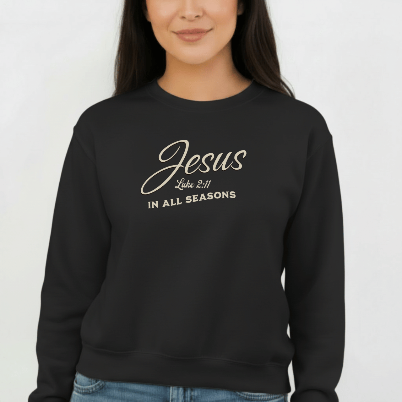 Jesus In All Seasons Sweatshirt • Luke 2:11 Christian Crewneck • Faith-Based Winter & Everyday Comfort Sweater • Gildan 18000