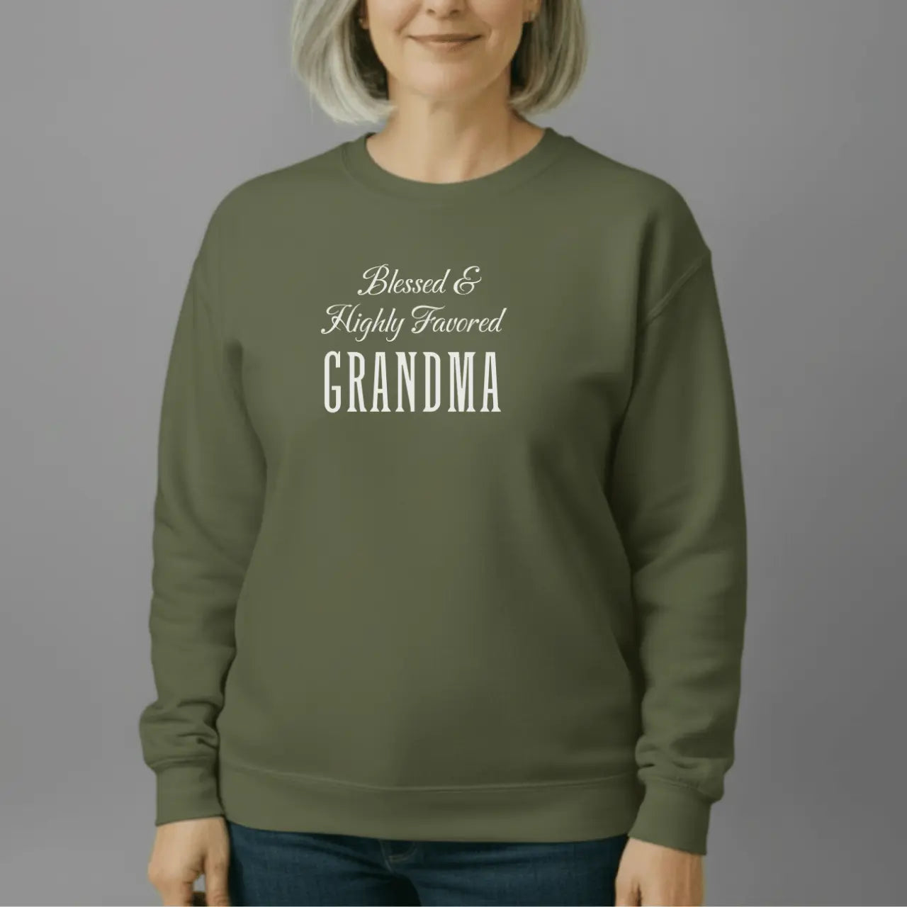 Blessed Highly Favored Grandma Sweatshirt | Grandma Crewneck Goshen & Selah Co