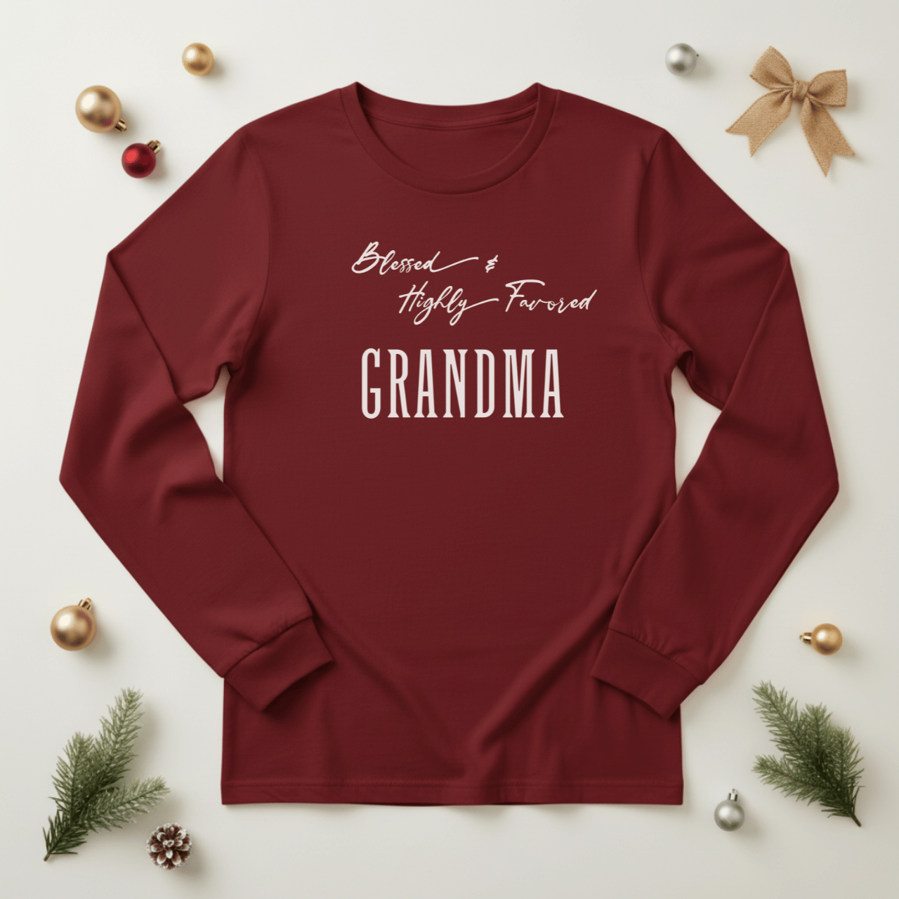Blessed & Highly Favored Grandma Long Sleeve Tee | Christian Grandma Shirt | Bella+Canvas 3501 | Faith-Based Grandmother Gift
