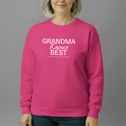 Grandma Knows Best Sweatshirt | Faith-Inspired Grandma Crewneck | Prayerful Grandma Gift | Gildan 18000