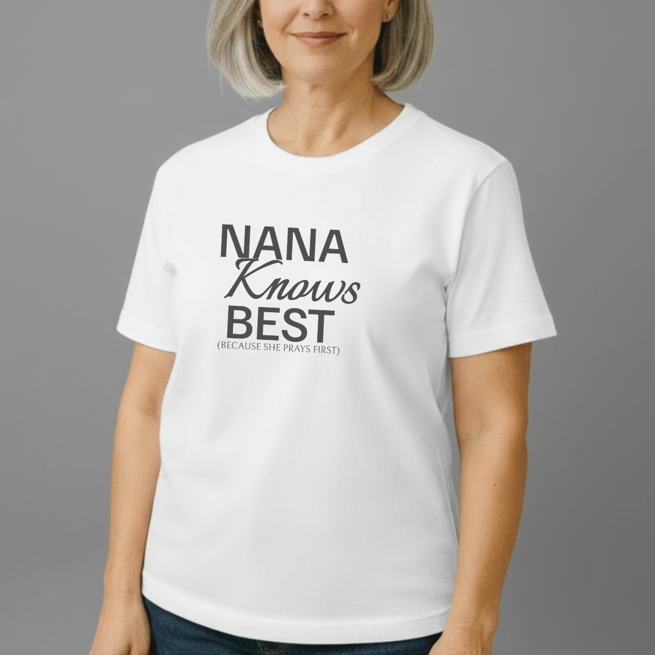 Nana Knows Best Because She Prays First Shirt | Comfort Colors 1717 | Christian Grandma Tee | Faith-Inspired Mother’s Day Gift