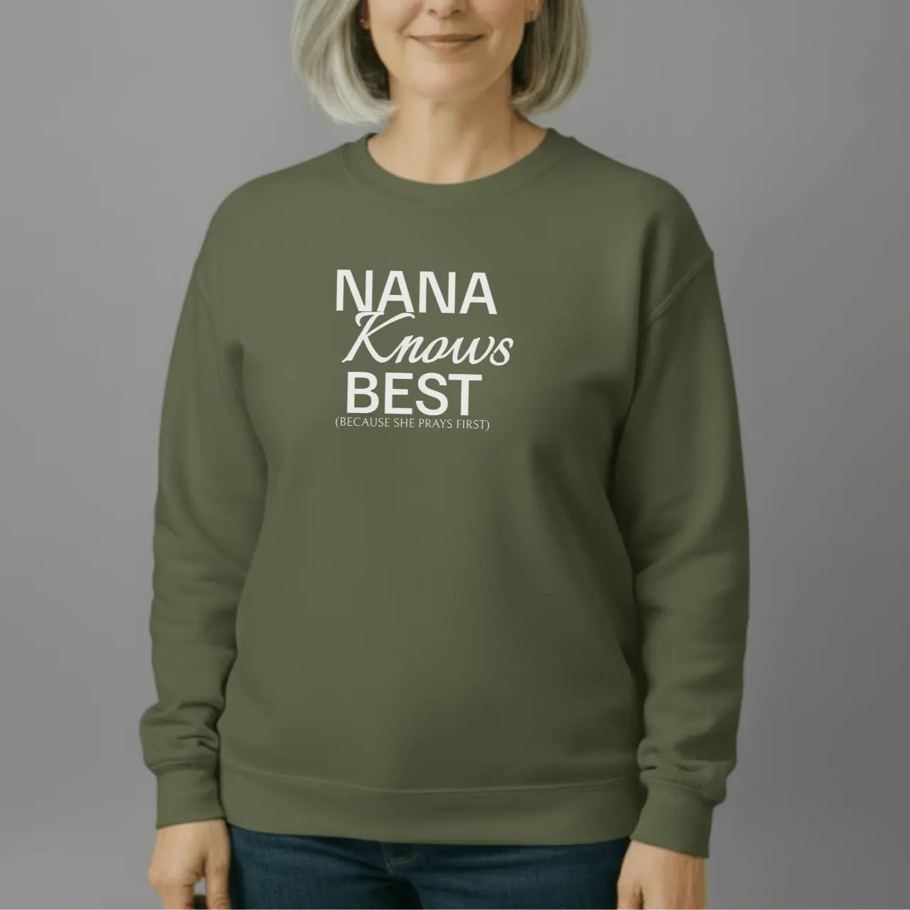 Nana Knows Best Sweatshirt | Nana Crewneck Goshen & Selah Co