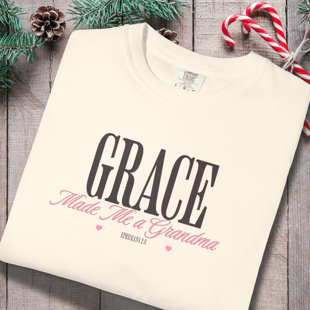 Grace Made Me a Grandma Shirt | Ephesians 2:8 Tee | Christian Grandma Gift | Comfort Colors 1717 | Faith Family Shirt