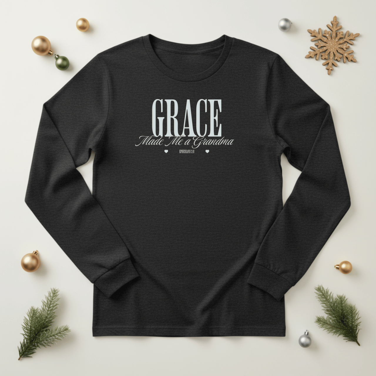 Grace Made Me a Grandma Long Sleeve Shirt | Ephesians 2:8 Christian Grandma Tee | Bella Canvas 3501 | Faith Family Gift
