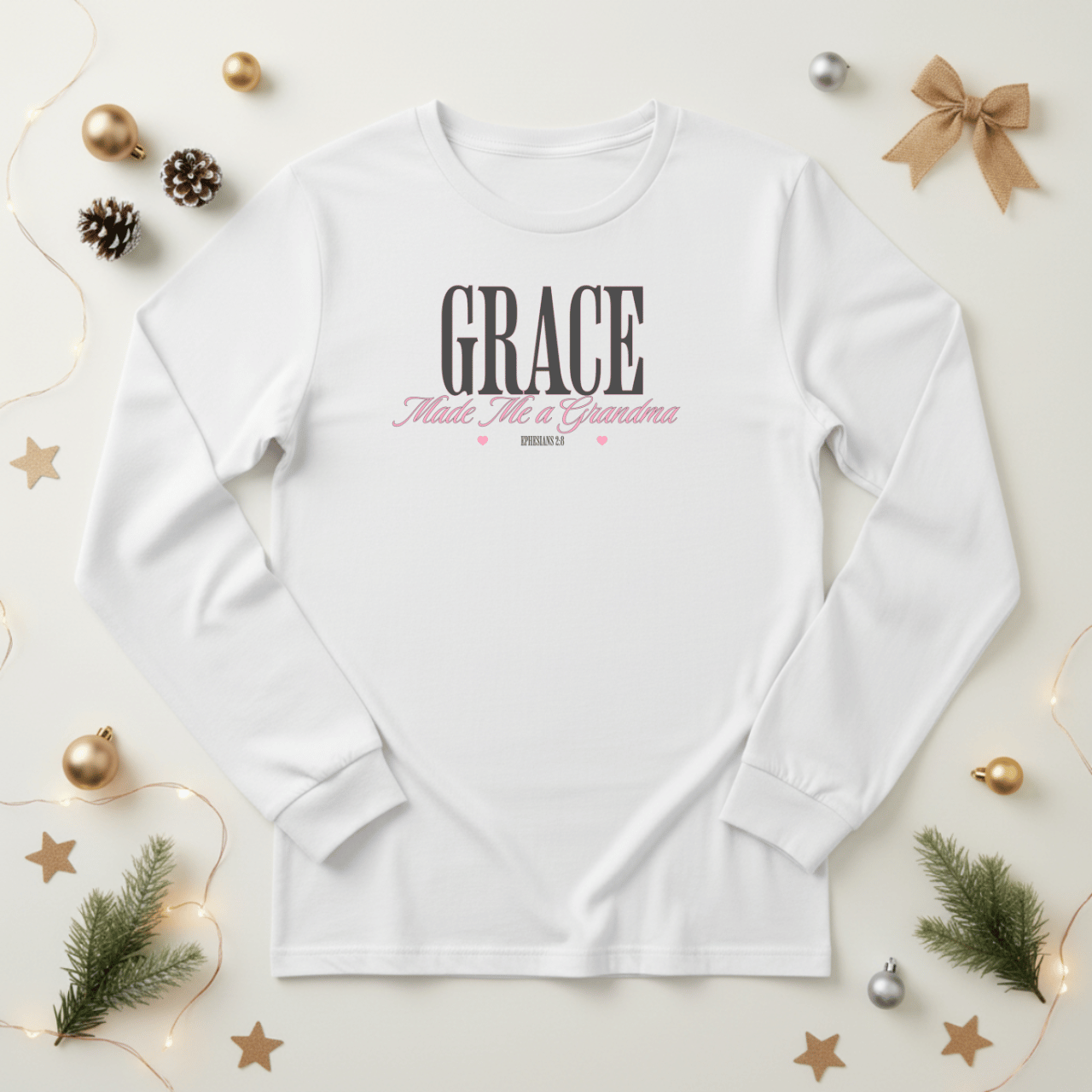 Grace Made Me a Grandma Long Sleeve Shirt | Ephesians 2:8 Christian Grandma Tee | Bella Canvas 3501 | Faith Family Gift