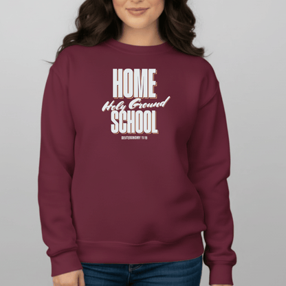 Home School Holy Ground Sweatshirt | Gildan 18000 Christian Student Crewneck | Deuteronomy 11:19 Faith Study Sweatshirt