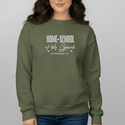 Home + School Holy Ground Sweatshirt | Gildan 18000 Christian Student Crewneck | Deuteronomy 11:19 Faith Study Sweater