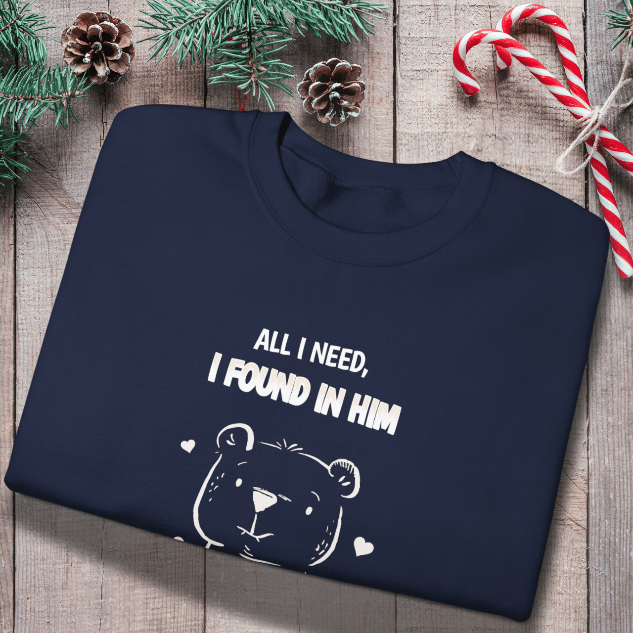 All I Need I Found in Him Sweatshirt | Christian Women’s Gift | Faith Love Crewneck | Cute Bear Graphic | Gildan 18000 Unisex