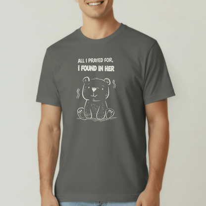 All I Prayed For I Found in Her Bear Shirt | Christian Couples Tee for Him | Comfort Colors 1717 | Cute Matching His & Hers Gift