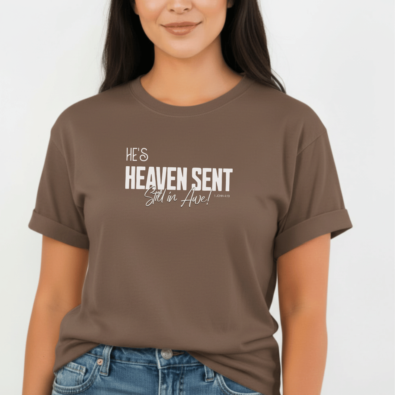 He’s Heaven Sent Still in Awe Shirt | Comfort Colors 1717 Women’s Christian Tee | 1 John 4:19 Couples Matching Shirts | Faith-Based Gift for Her