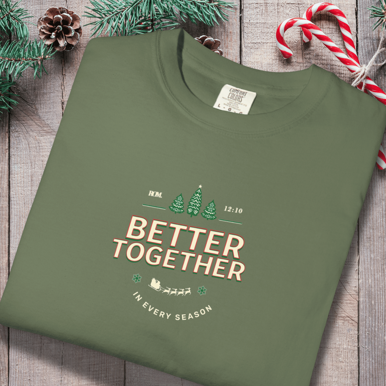 Better Together Shirt | Comfort Colors 1717 Couples Tee | Christian Holiday T-Shirt | In Every Season Winter Shirt | Matching Gift