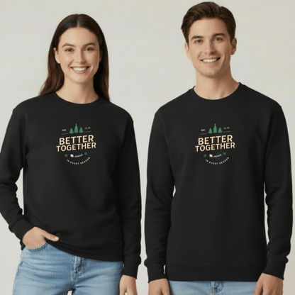 Better Together Sweatshirt | Gildan 18000 Couples Crewneck | Christian Holiday Sweater | In Every Season Winter Sweatshirt | Matching Gift