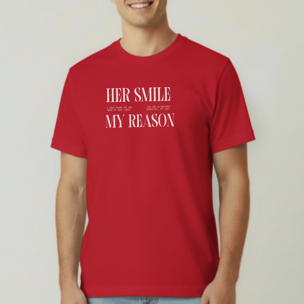 Her Smile My Reason Shirt | Christian Couples Tee for Him | Comfort Colors 1717 | Song of Solomon Inspired T-Shirt | Husband Gift