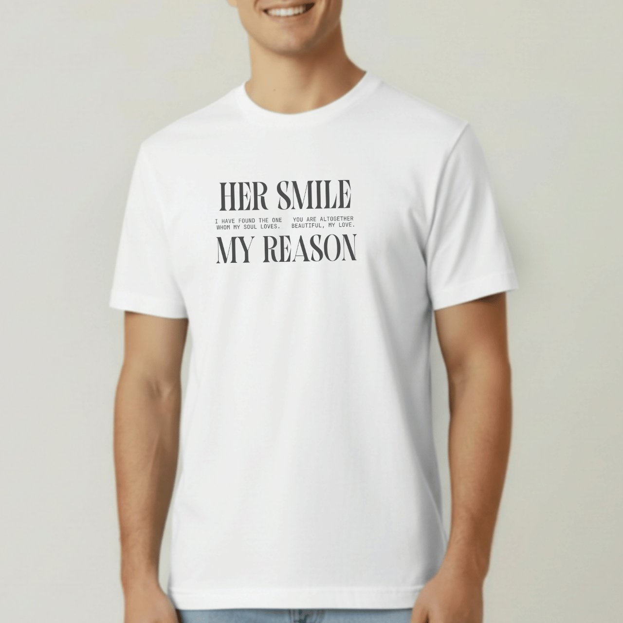 Her Smile My Reason Shirt | Christian Couples Tee for Him | Comfort Colors 1717 | Song of Solomon Inspired T-Shirt | Husband Gift