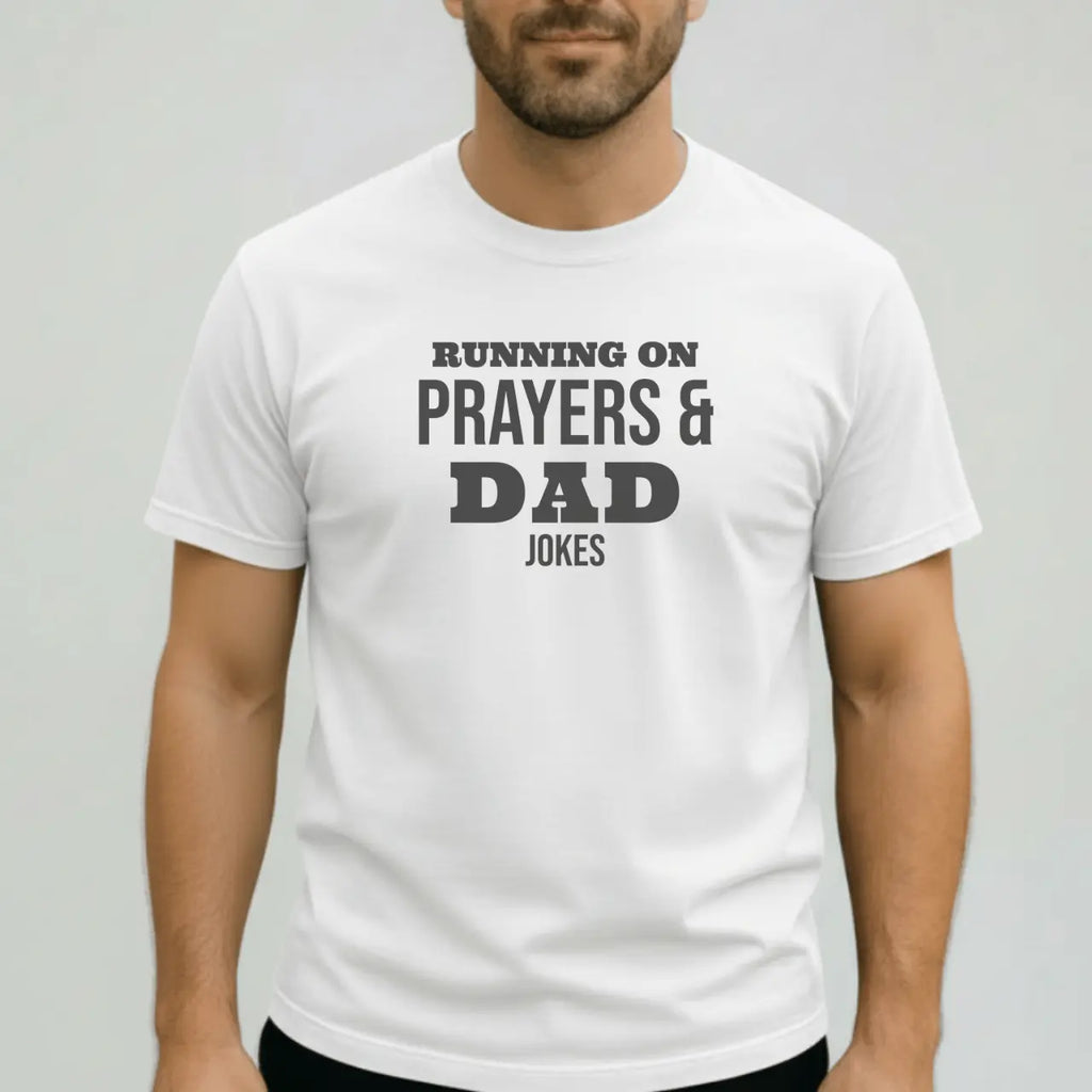 Running on Prayers and Dad Jokes T-Shirt | Comfort Colors Dad Tee Goshen & Selah Co