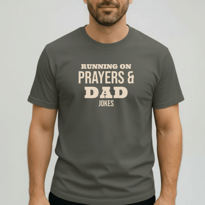 Running on Prayers and Dad Jokes Shirt | Comfort Colors 1717 Christian Dad Tee | Funny Fatherhood T-Shirt | Faith Dad Gift for Him