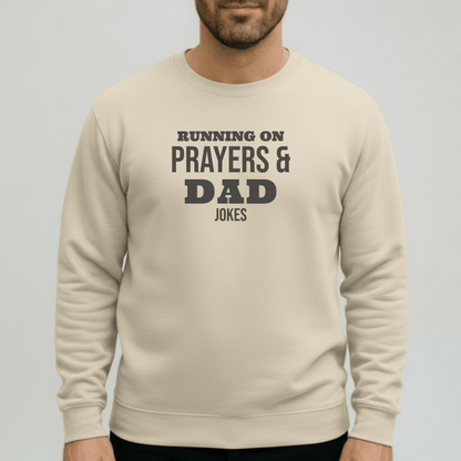 Running on Prayers and Dad Jokes Sweatshirt | Gildan 18000 Christian Dad Crewneck | Funny Fatherhood Sweater | Faith Dad Gift for Him