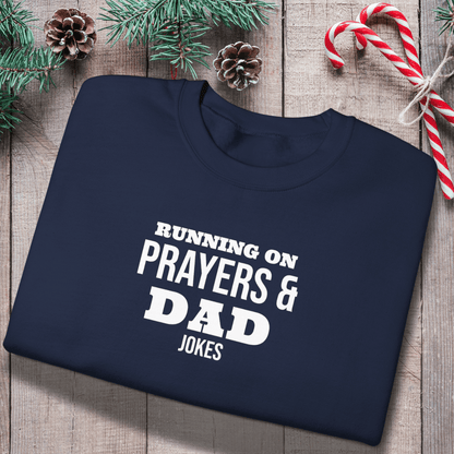 Running on Prayers and Dad Jokes Sweatshirt | Gildan 18000 Christian Dad Crewneck | Funny Fatherhood Sweater | Faith Dad Gift for Him