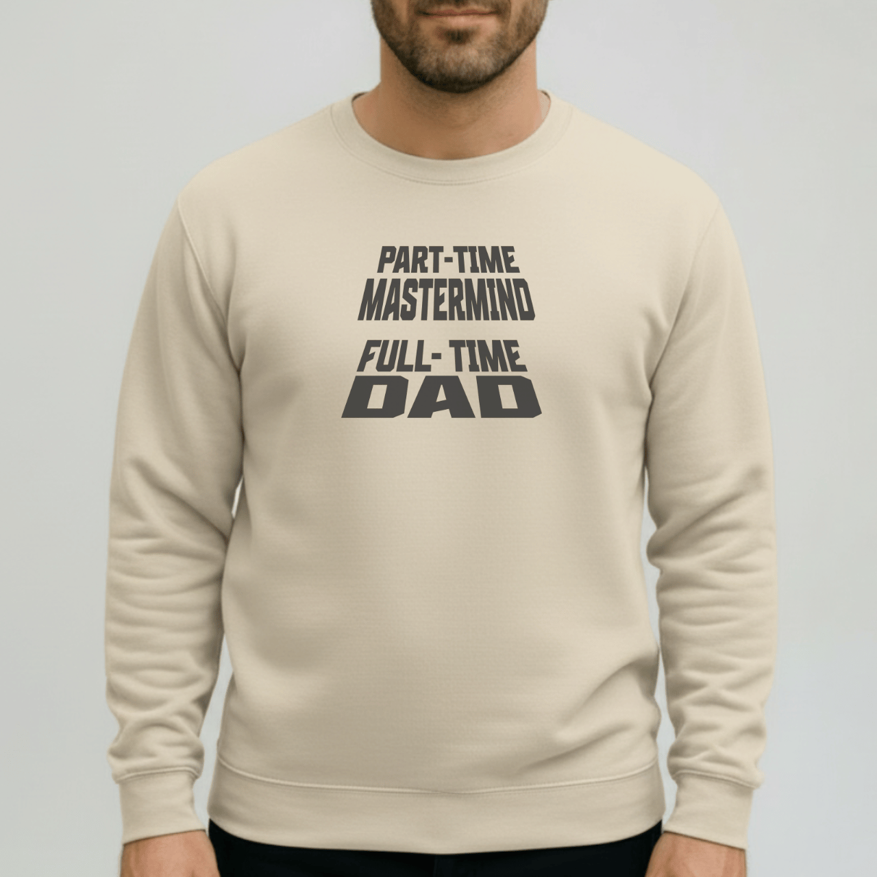 Part-Time Mastermind Full-Time Dad Sweatshirt | Gildan 18000 Funny Dad Crewneck | Fatherhood Sweater Gift for Him | Mens Dad-Life Shirt