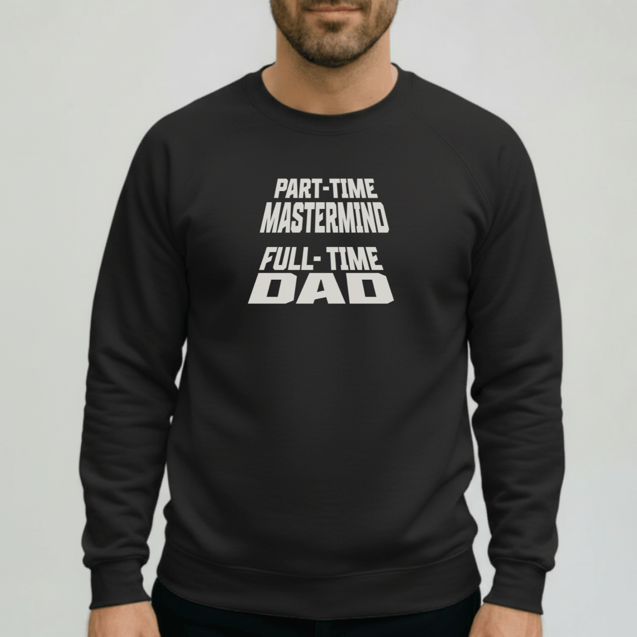 Part-Time Mastermind Full-Time Dad Sweatshirt | Gildan 18000 Funny Dad Crewneck | Fatherhood Sweater Gift for Him | Mens Dad-Life Shirt