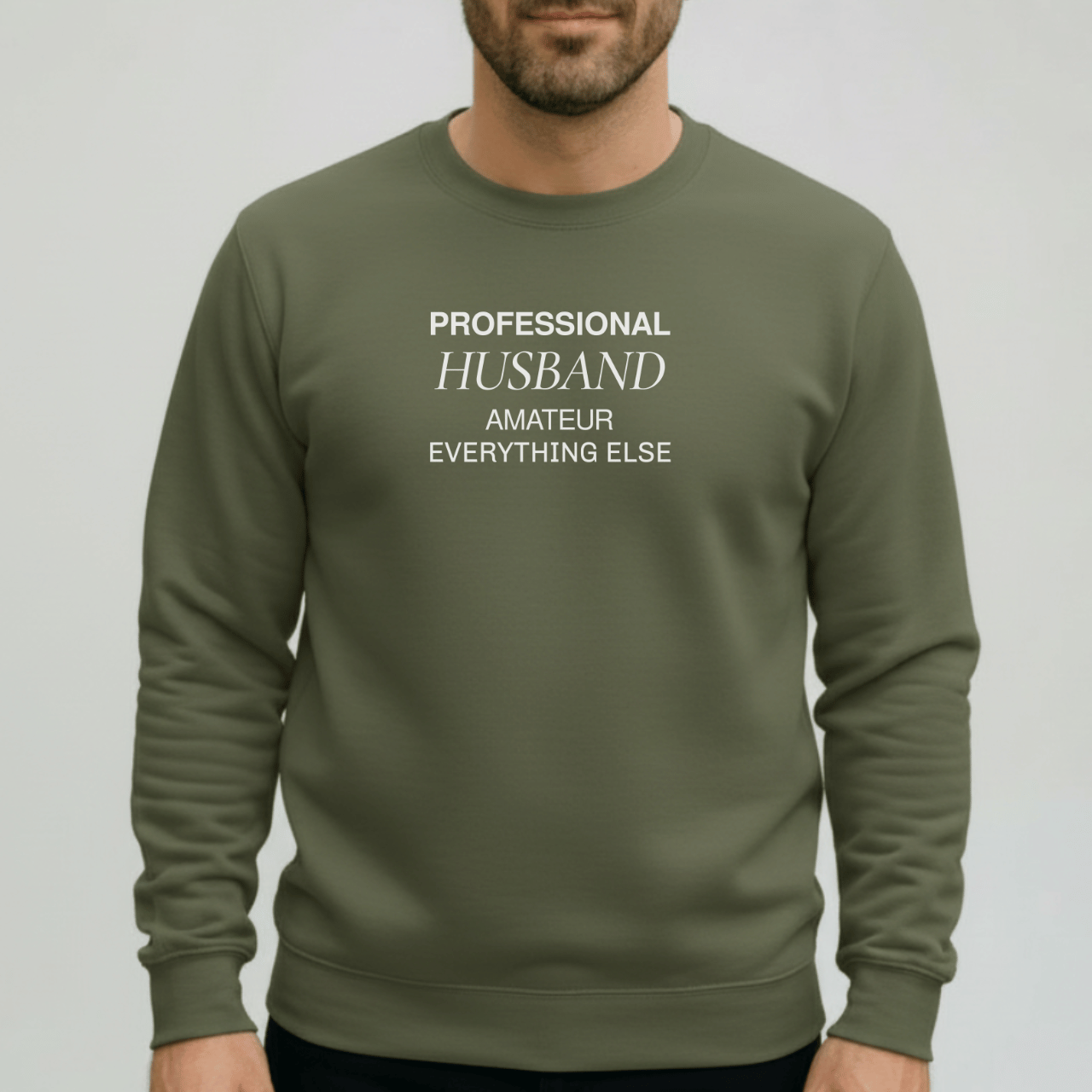 Professional Husband Sweatshirt | Funny Husband Crewneck | Gildan 18000 Men’s Gift Sweater | Amateur Everything Else Shirt for Him