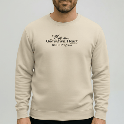 Man After God’s Own Heart Sweatshirt | Acts 13:22 Christian Men’s Crewneck | Gildan 18000 Faith Apparel | Still in Progress Sweater