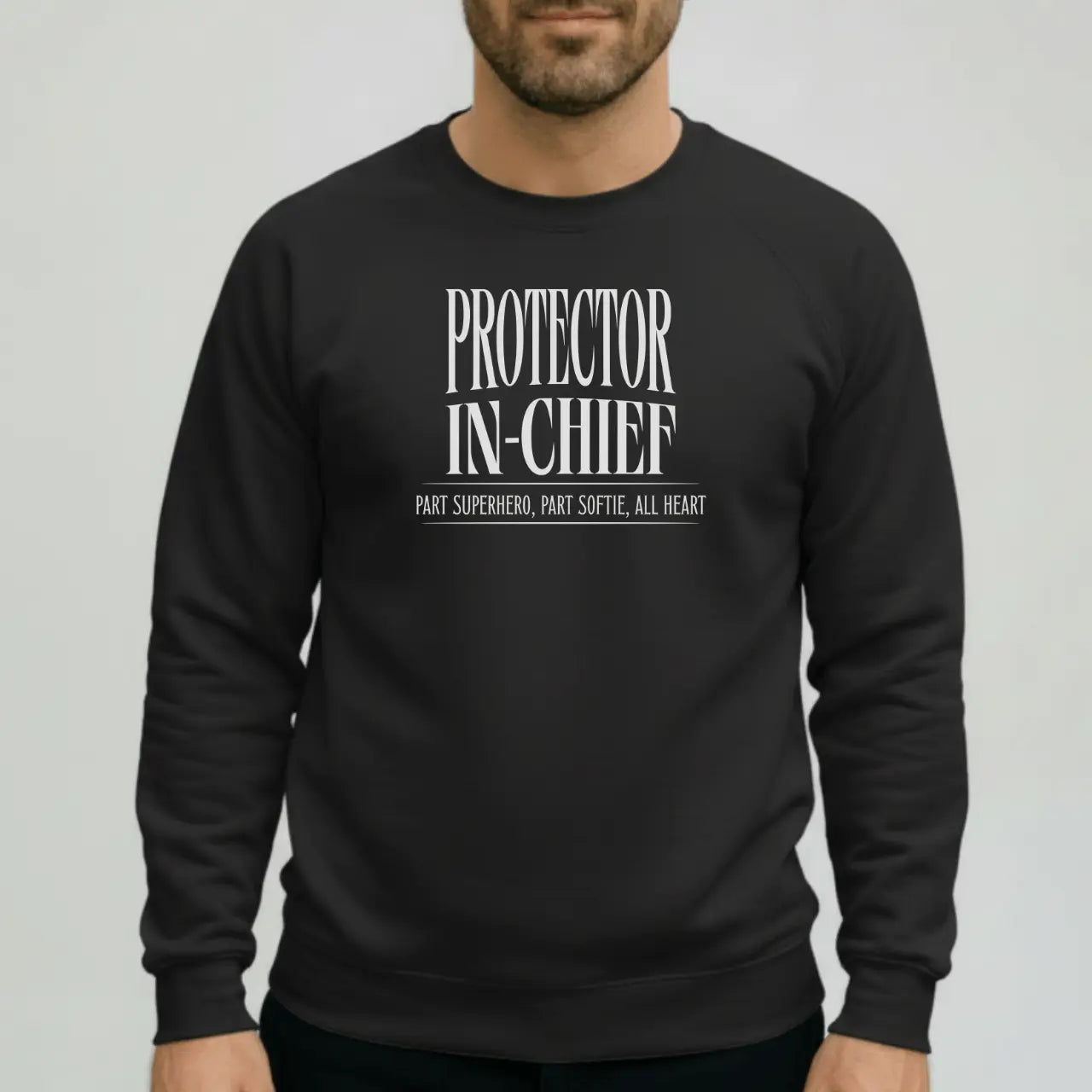 Protector in Chief Sweatshirt | Gildan 18000 Men’s Crewneck | Funny Dad Sweater Goshen & Selah Co