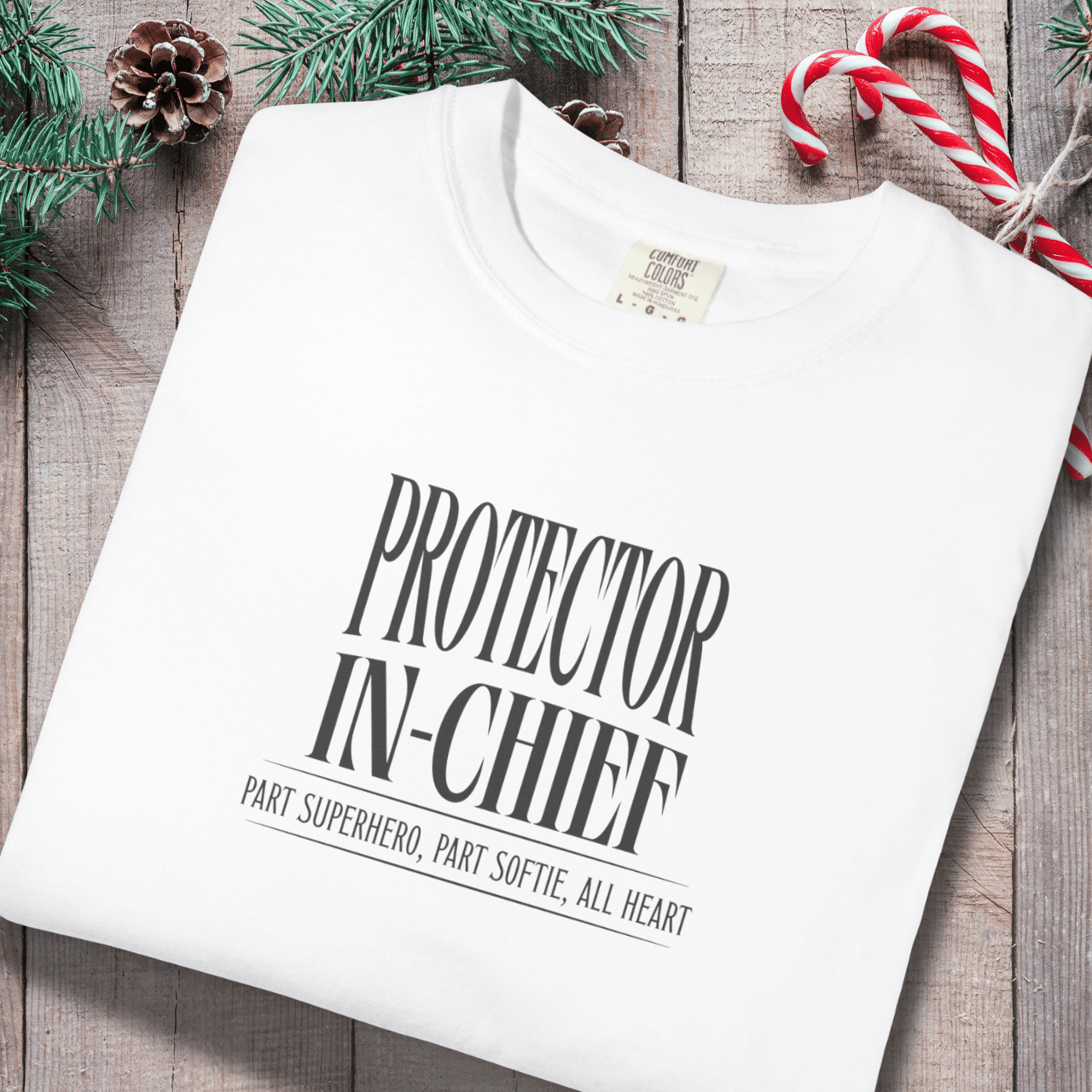 Protector in Chief Shirt | Comfort Colors 1717 Men’s T-Shirt | Funny Christian Dad Tee | Part Superhero Part Softie All Heart Shirt
