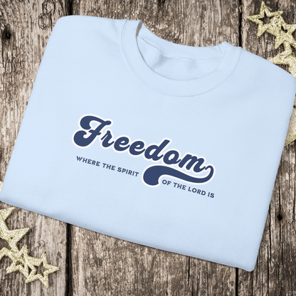 Freedom Christian Sweatshirt • 2 Corinthians 3:17 Bible Verse Crewneck • Men Women Unisex Gildan 18000 Faith Pullover
