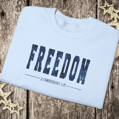 Freedom Christian Sweatshirt • 2 Corinthians 3:17 Bible Verse Crewneck • Men Women Gildan 18000 Unisex Faith Apparel