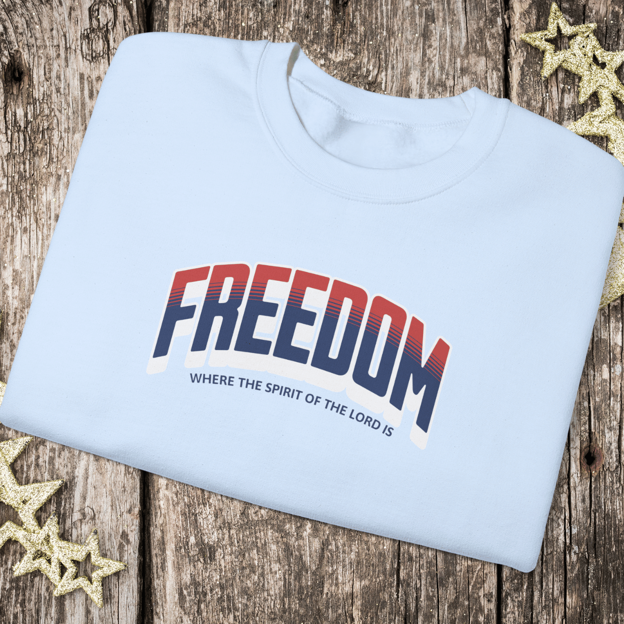 Freedom Christian Sweatshirt • Where the Spirit of the Lord Is • 2 Corinthians 3:17 Crewneck • Men Women Gildan 18000 Faith Apparel