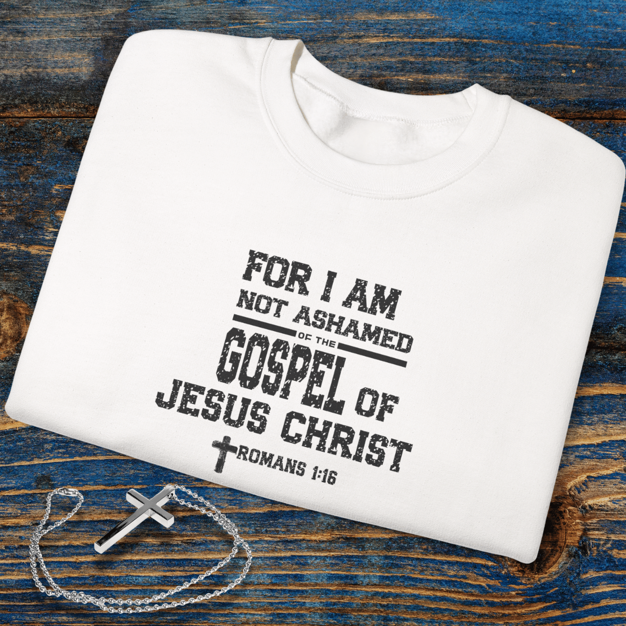 For I Am Not Ashamed of the Gospel of Jesus Christ Christian Sweatshirt • Romans 1:16 Bible Verse Crewneck • Men Women | Unisex Gildan 18000 Faith Pullover
