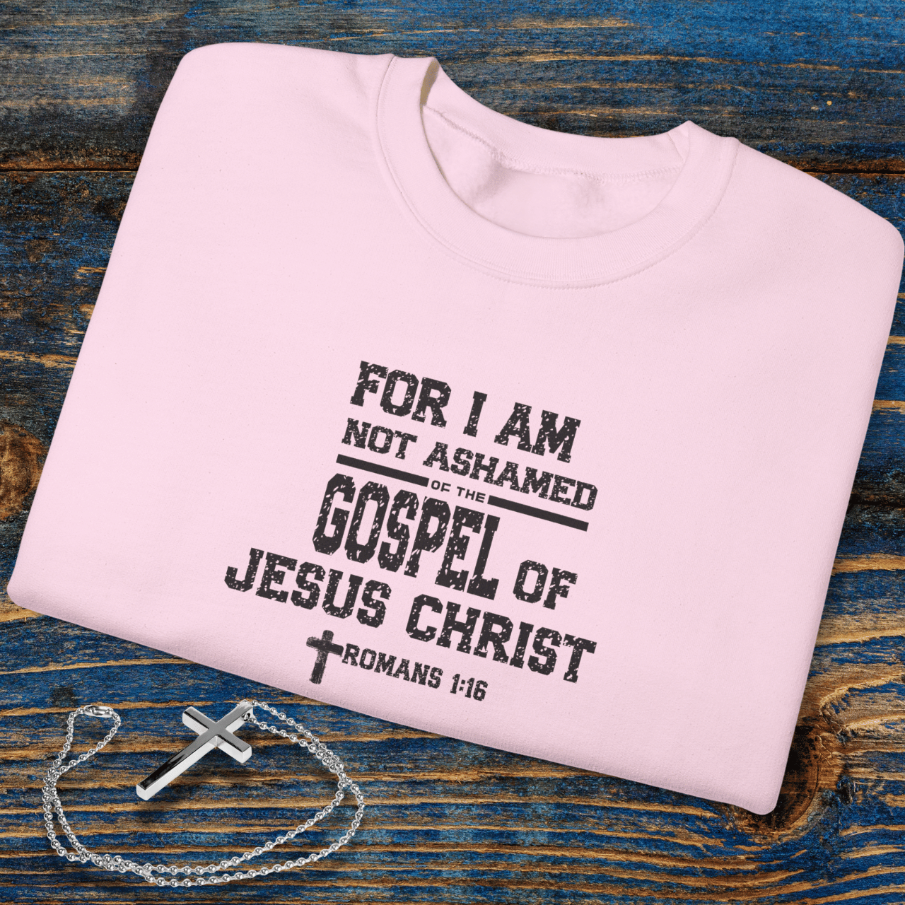 For I Am Not Ashamed of the Gospel of Jesus Christ Christian Sweatshirt • Romans 1:16 Bible Verse Crewneck • Men Women | Unisex Gildan 18000 Faith Pullover